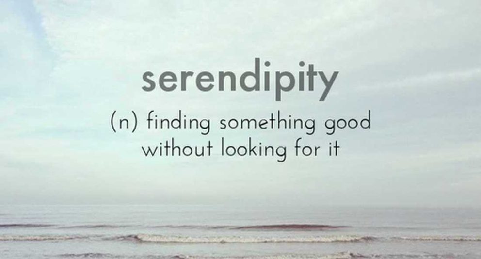 serendipity