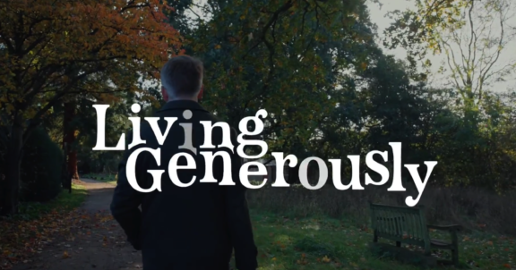 Living Generously Video Reflections