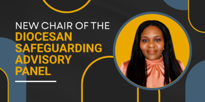 Welcoming the New Chair of the Diocesan Safeguarding Advisory Panel